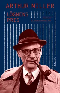 Omslaget till Lögnens pris: En handelsresandes död och Häxjakten av Arthur Miller
