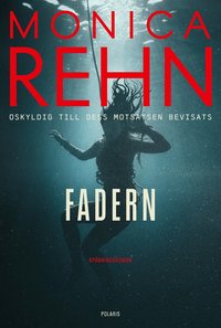 Omslaget till Fadern av Monica Rehn