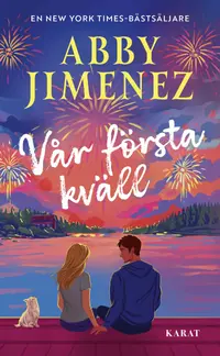 Omslaget till Vår första kväll av Abby Jimenez