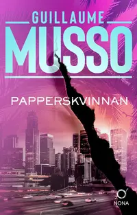 Omslaget till Papperskvinnan av Guillaume Musso