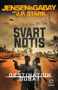 Omslaget till Destination Dubai av Morgan Jensen, Theo Gabay och J.P. Stark