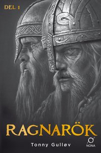 Omslaget till Ragnarök del 1 av Tonny Gulløv