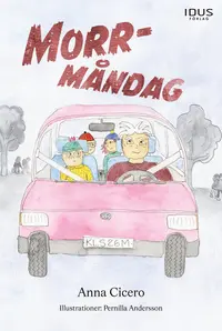 Omslaget till Morr-måndag av Anna Cicero