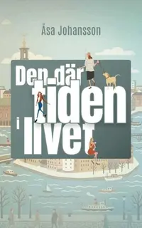 Omslaget till Den där tiden i livet av Åsa Johansson