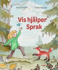 Omslaget till Vis hjälper Sprak av Maria Palm