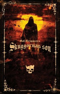 Omslaget till Skuggornas son av Sofi Grimmesten