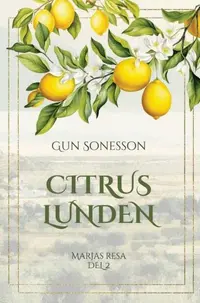 Omslaget till Citruslunden av Gun Sonesson