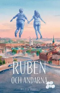 Omslaget till Ruben och andarna av David G. Lunell
