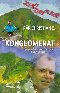 Omslaget till Konglomerat av Pär Christian E.