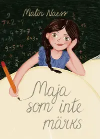 Omslaget till Maja som inte märks av Malin Naess