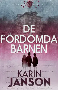 Omslaget till De fördömda barnen av Karin Janson