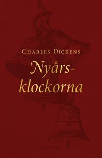 Omslaget till Nyårsklockorna av Charles Dickens