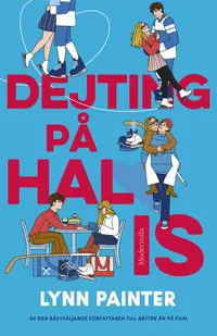 Omslaget till Dejting på hal is av Lynn Painter