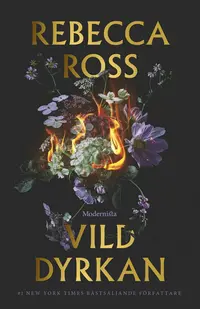 Omslaget till Vild dyrkan av Rebecca Ross