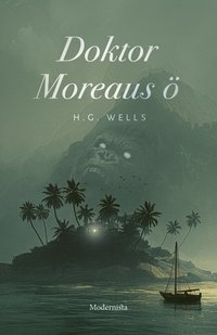 Omslaget till Doktor Moreaus ö av H. G. Wells