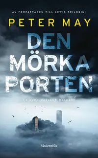Omslaget till Den mörka porten av Peter May
