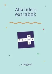 Omslaget till Alla tiders extrabok av Jan Haglund