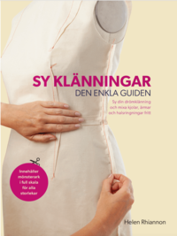 Omslaget till Sy klänningar : den enkla guiden av Helen Rhiannon