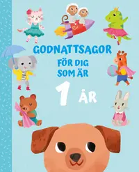 Omslaget till Godnattsagor för dig som är 1 år av Evelyn Hart