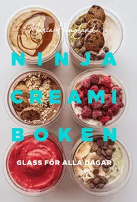 Omslaget till Ninja creami-boken: glass för alla dagar av Maria Haugland