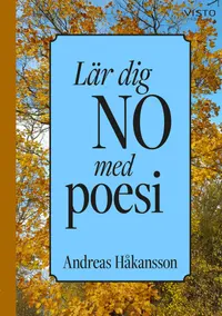 Omslaget till Lär dig NO med poesi av Andreas Håkansson