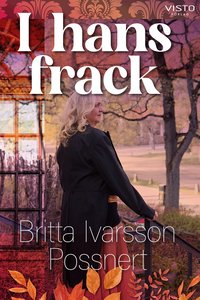 Omslaget till I hans frack av Britta Ivarsson Possnert