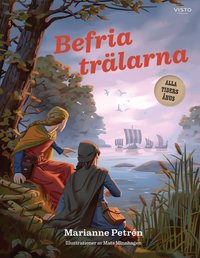 Omslaget till Befria trälarna av Marianne Petrén