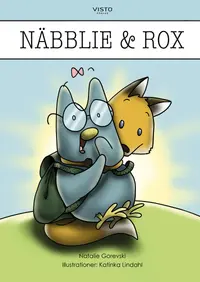 Omslaget till Näbblie & Rox av Natalie Gorevski