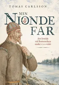 Omslaget till Min nionde far av Tomas Carlsson