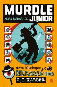 Omslaget till Murdle junior: Klara, färdiga, lös! av G. T. Karber och Andy Smith