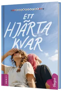 Omslaget till Ett hjärta kvar av Linda Wahlund