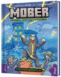 Omslaget till Mobernas magiska liv av Frigiel och Piratesourcil