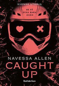 Omslaget till Caught Up (svensk utgåva) av Navessa Allen