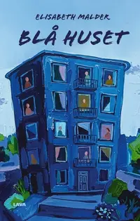 Omslaget till Blå huset av Elisabeth Malder