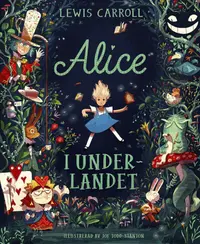 Omslaget till Alice i Underlandet av Lewis Caroll