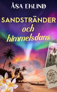 Omslaget till Sandstränder och himmeldans av Åsa Eklind