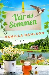 Omslaget till Vår vid Sommen av Camilla Dahlson