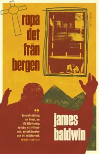 Omslaget till Ropa det från bergen av James Baldwin
