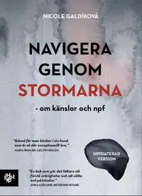 Omslaget till Navigera genom stormarna : om känslor och npf av Nicole Galdíková