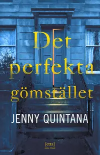 Omslaget till Det perfekta gömstället av Jenny Quintana