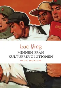 Omslaget till Minnen från kulturrevolutionen av Ying Luo
