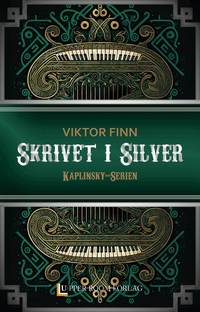 Omslaget till Skrivet i Silver av Viktor Finn