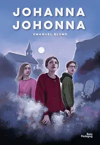 Omslaget till Johanna Johonna av Emanuel Blume
