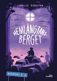 Omslaget till Hemlängtansberget av Isabelle Rådestad