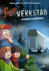 Omslaget till Sonjas verkstad: Ponnytjuvarna av Ingrid Jönsson