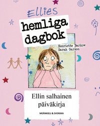 Omslaget till Ellies hemliga dagbok - meänkieli och svenska av Henriette Barkow