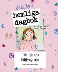 Omslaget till Ellies hemliga dagbok - pitesamiska och svenska av Henriette Barkow