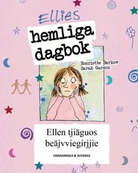 Omslaget till Ellies hemliga dagbok - umesamiska och svenska av Henriette Barkow