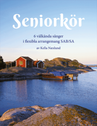 Omslaget till Seniorkör av Kella Naeslund