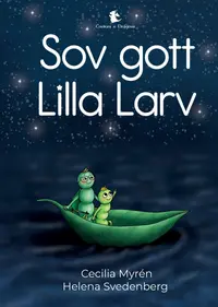 Omslaget till Sov gott Lilla Larv av Cecilia Myrén